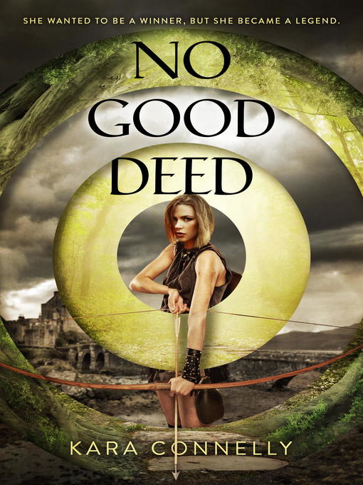 Title details for No Good Deed by Kara Connolly - Available